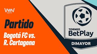 BOGOTÁ FC VS REAL CARTAGENA  TORNEO BETPLAY DIMAYOR 20242  FECHA 4 [upl. by Kcid623]