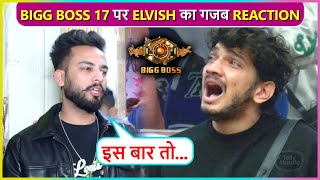 Elvish Yadavs Epic Reaction On BiggBoss 17 Contestants Says Wo Jeet Gaye [upl. by Eeima]