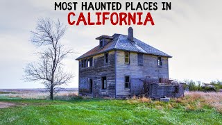 Most Haunted Places in California [upl. by Ande264]