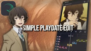 Simple Playdate Edit Tutorial  Alight Motion [upl. by Nottage]