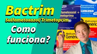 Bactrim sulfametoxazol trimetoprim como funciona [upl. by Leirvag]