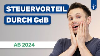 Steuern sparen mit GdB Steuerfreibetrag 2024 im Detail  Behindertenpauschbetrag [upl. by Melisande382]