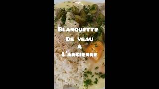 Blanquette de veau à lancienne [upl. by Atram]