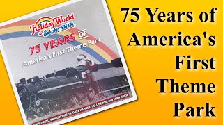 Holiday World and Splashin’ Safari 75 Years History Book [upl. by Biddle716]