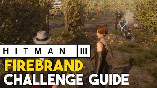 Hitman 3 Firebrand Mendoza Challenge Guide [upl. by Eical738]