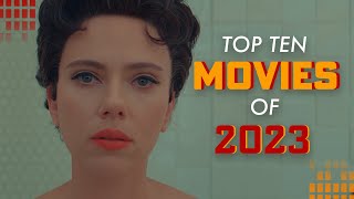 The Top 10 Movies of 2023  A CineFix Movie List [upl. by Ahtnama543]