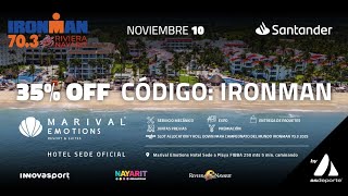 Marival Emotions  Hotel sede IRONMAN 703 Riviera Nayarit [upl. by Tnemelc]