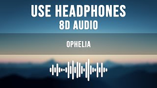 The Lumineers  Ophelia 8D AUDIO [upl. by Aneri]