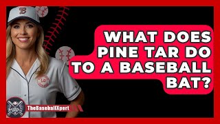 What Does Pine Tar Do To A Baseball Bat  TheSportXpertcom [upl. by Varin729]