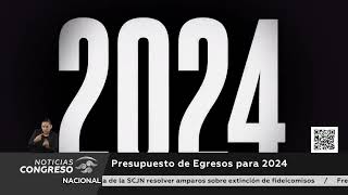 Presupuesto de Egresos para 2024 [upl. by Phares]