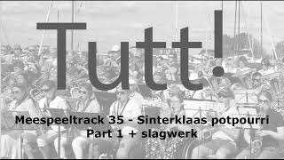 35 Sinterklaas potpourri  part 1  slagwerk [upl. by Clower367]