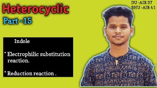 HeterocyclicElectrophilic substitution Reduction reaction of indolemechanismiitjamdubhu [upl. by Emmit504]