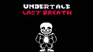 Undertale Last Breath OST Veni Vici Conplevit [upl. by Terrene]