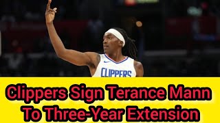 Clippers Sign Terance Mann To ThreeYear Extensionusa news update sports [upl. by Eniarda]