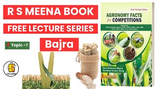 R S Meena  Bajra Agronomy Facts For Competitions  Lecture 3  Bajra Cultivation [upl. by Warton636]