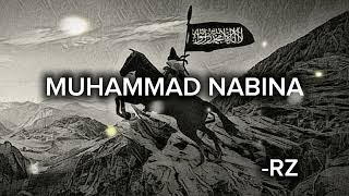 MUHAMMAD NABINA  SLOWEDREVERB [upl. by Eiromem566]