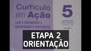 Currículo em Ação  5ºano  Etapa 2 Unidade 2 Explicação [upl. by Annairdua710]