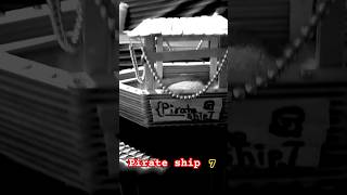 Pirate ship 7 diy ytshorts fun [upl. by Hatnamas]