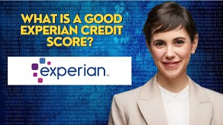 What is a good Experian credit score [upl. by Froehlich142]