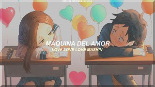 Karakai Jouzu no Takagisan Game song 2 Love Mashin Sub Español [upl. by Drews292]