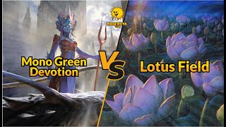 Mono Green X Lotus Field MTG PIONEER [upl. by Htebyram22]