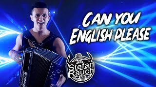 Stefan Rauch  Can You English Please Fäaschtbänkler Cover [upl. by Hedveh]