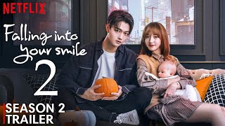 Falling Into Your Smile Season 2 Trailer FIRST LOOK 2024  Release Date Announcement  Latest News [upl. by Gavin137]