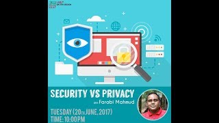 Privacy vs Security Matter Session [upl. by Retsila]