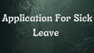 How To Write a Sick Leave Application in English  Sick Leave Application for Students [upl. by Edniya]