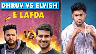 ELVISH YADAV VS DHRUV RATHEE LAFDA [upl. by Anaic]