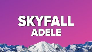 Adele  Skyfall Lyrics [upl. by Birk]