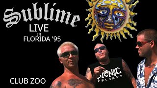 Sublime Live in Concert 1995  Club Zoo Melbourne FL 03241995 Full Show [upl. by Ithaman]