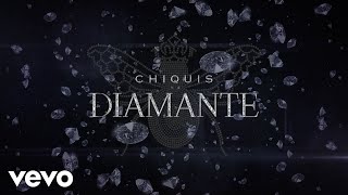 Chiquis  Diamante LETRA [upl. by Ecined]