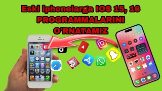 Eski iphonlarga IOS 15 16 versiyasidagi programmalarni oʻrnatish📱📳 [upl. by Richelle386]