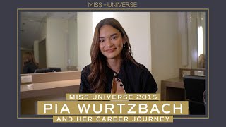 Pia Wurtzbach on How Winning MISS UNIVERSE CHANGED HER LIFE  Miss Universe [upl. by Ferrick]