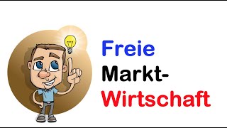 Wirtschaftssystem Freie Marktwirtschaft [upl. by Notlew]