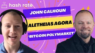 Hash Rate  Ep 069  Aletheias Prediction Market on Bitcoin [upl. by Ruckman]