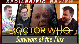 For FLUX sake Doctor Who  Survivors of the Flux  Spoilerific Review [upl. by Thurman]