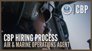 Your Journey to Becoming an Air and Marine Operations Agent  Hiring Process Deep Dive  CBP [upl. by Nnylaj]