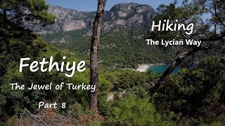 Fethiye The Jewel of Turkey Part 8 The Lycian Way 1080 full HD [upl. by Publia]