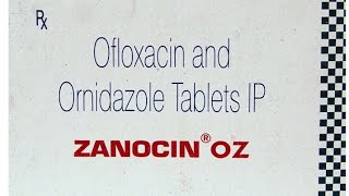 Zanocin OZ Tablet uses side effects and doses in Hindi [upl. by Aydan]