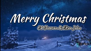 Ed Sheeran amp Elton John  Merry Christmas  Lyrics [upl. by Romie411]