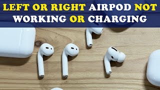 Left or Right AirPod Not Working or Charging Problem Fixed [upl. by Yaj]