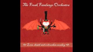 The Freak Fandango Orchestra  The Hug [upl. by Justicz]