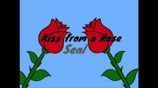 Seal  Kiss from a Rose 1 Hour Loop [upl. by Eiramassenav]