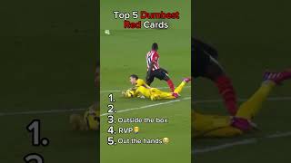 THE MOST DUMBEST RED CARDS IN FOOTBALL [upl. by Egarton]