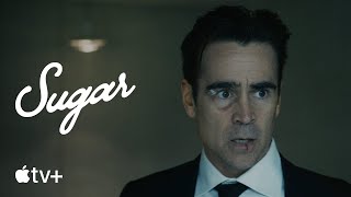 Sugar — Official Trailer  Apple TV [upl. by Katerina203]