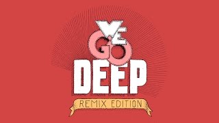 We Go Deep Remix Edition  Mixed By The Avener  Full Mix HQ [upl. by Geof611]