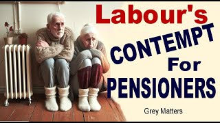 The End of the Winter Fuel Payment Labours Callous Attack on Pensioners [upl. by Bopp392]