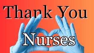 To all the nurseswe STILL thank you [upl. by Armalda]